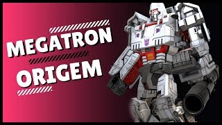 MEGATRON | ORIGEM