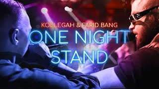 Kollegah & Farid Bang ✖️ ONE NIGHT STAND ✖️ [ official Video ]