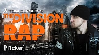 The Division RAP | Fl1cker