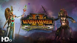 TOTAL WAR : Warhammer 2 - Queen And The Crone DLC Trailer, Units, Legendary Lords & Lore (2018) HD