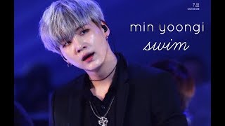 「min yoongi」swim; fmv