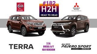 H2H #182 Nissan TERRA vs Mitsubishi PAJERO SPORT