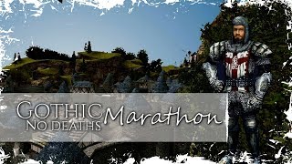 Gothic [Challenge] Все Gothic с 1 по 3 без смертей #24