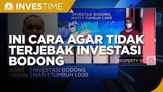 Agar Tak Terjebak Investasi Bodong, Yuk Simak Tips Berikut!