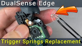 DualSense Edge Trigger Spring Replacement Guide