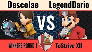 ToStrive XII - Descolae (Mii Gunner, Hero) VS LegendDario (Dr. Mario, King Dedede) - Winners R1