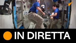 Passeggiata spaziale dell'equipaggio della #ISS