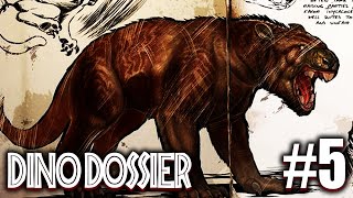 THYLACOLEO | DINO DOSSIER #5 | Ark: Survival Evolved