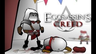 Eggsassin's Creed - An Original Animation