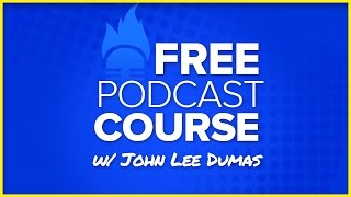 Free Podcast Course #17: A stroll through Podcasters' Paradise