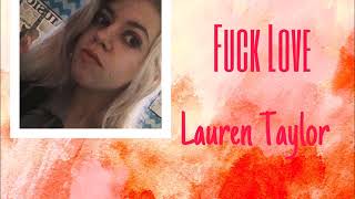 XXXTENTACION ft. Trippie Redd - Fuck Love (Cover By: Lauren Taylor)