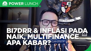 Suku Bunga & Inflasi Naik Berjamaah, Gimana Nasib Multifinance?