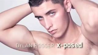 DYLAN ROSSER - X-POSED
