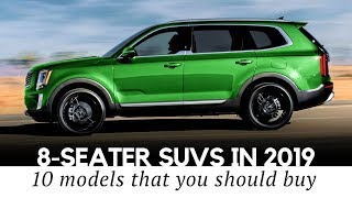 Top 10 Spacious 8-Seaters in 2019: New and All-Time Favorite SUVs