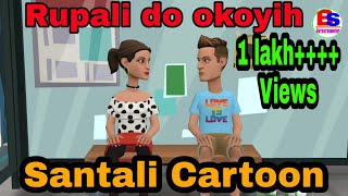 Rupali do okoyih ll Santali Cartoon Comedy ll By Bahadur ll
