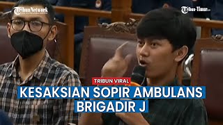 Cerita Sopir Ambulans yang Angkat Mayat Brigadir J di Rumah Ferdy Sambo
