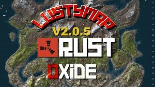 LustyMap Rust Oxide v2.0.5  [OLDER VERSION]