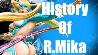 History Of R.Mika Street Fighter V