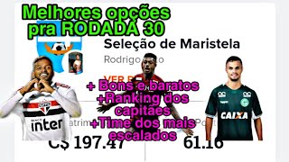 Como pontuar bem na Rodada 30 CartolaFC  + o time dos mais escalados