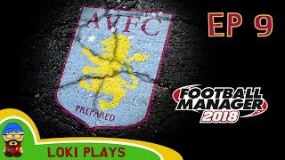 FM18 - Aston Villa Revival - EP9 - vs Reading & Norwich -  A Football Manager 2018 Story