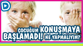 Çocuklarda geç konuşma - Dil gelişim problemleri