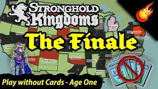 Stronghold Kingdoms - No Cards - The Finale - Age 1