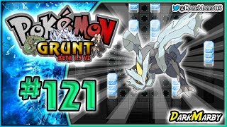 Pokémon Grunt Temp 3 B1.5 #121 LA PRUEBA DE KYUREM Y LOS ÚLTIMOS PELUCHES