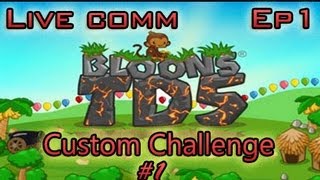 Bloons Tower Defense 5 - BTD5 - Custom Challenge #1 | Track 3 / Bloon Circles