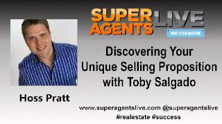 Discovering Your Unique Selling Proposition with Hoss Pratt and Toby Salgado