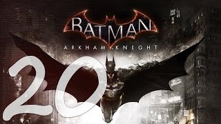 Прохождение Batman: Arkham Knight - #20: Голова демона