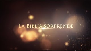 La Biblia sorprende - 02 Orígenes - Juan Surroca