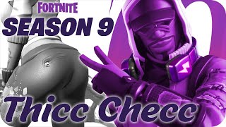 Thicc Checc Fortnite's Season 9 Battlepass!