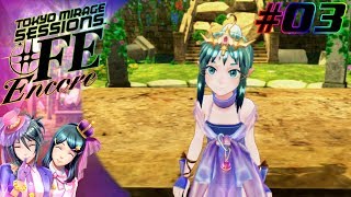 [Let's Play] Tokyo Mirage Sessions #FE Encore EP 03: Tiki The Uta-loid [Hard Mode]