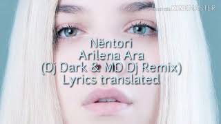Arilena Ara - Nëntori (Dj Dark - MD Dj Remix) Lyrics + Translation