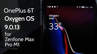 Oxygen OS 9.0.13 (OnePlus 6T) Port for Max Pro M1 | #ROMsForMaxProM1 | Tech Fibre