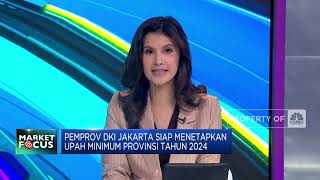 Harga Minyak Melandai Hingga Kenaikan Upah Jakarta