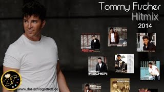 Tommy Fischer Hitmix 2014 HD - mixed by DerSchlagerTreff