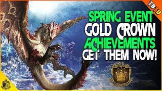 GET YOUR GOLD CROWNS AND ACHIEVEMENTS! Spring Blossom Events Monster Hunter World