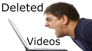 Deleted Videos