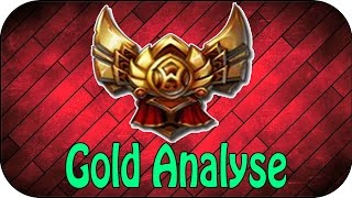 LOL - GOLD ELO ANALYSE - SEASON 7