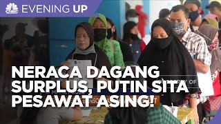 Neraca Dagang Surplus 22 bulan, hingga Putin Mau Sita Ratusan Pesawat Asing