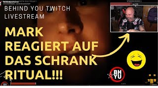 Mark REAGIERT auf SCHRANKRITUAL!!| Behind you Livestreams