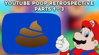 A YouTube Poop Retrospective (Full Series)