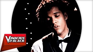 Vinicius D'black - Lembrar Você (Oficial)