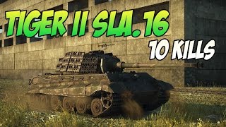 War Thunder | Tiger II Sla.16 | 10 KILLS!!! | Gameplay