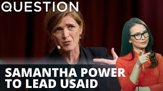Biden picks Obama official Samantha Power to lead USAID