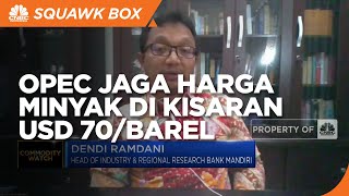 Ekonom: OPEC Jaga Harga Minyak di Kisaran USD 70 Per Barel