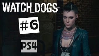 Watch Dogs прохождение PS4 - Часть #6 ✔ Открой свой мир или Хулиган 17