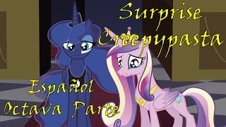 Surprise Creepypasta - Octava Parte