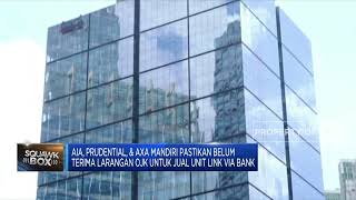 OJK Larang Jual Produk Unitlink, Ini Tanggapan Perusahaan Asuransi